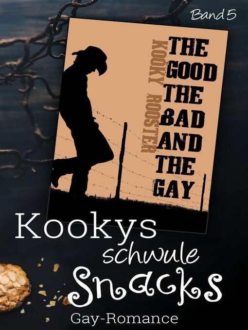 Title details for Kookys schwule Snacks – Band 5 by Kooky Rooster - Available